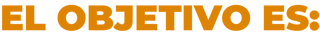 ElObjetivoEs