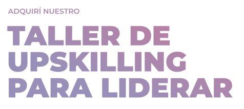 Taller de Upskilling